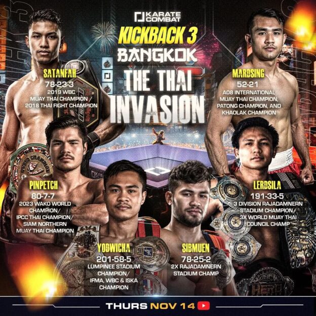 Karate Combat KickBack 3 Bangkok Thursday, Nov 14, 2024 6:00 AM ET